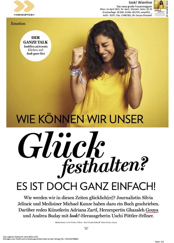 An article titled "Glück festhalten? Es ist doch ganz einfach!" (Hold on to happiness? It's very easy!) featuring Dr. Ghasaleh Gouya-Lechner, page 1.